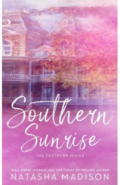 Southern Sunrise (Special Edition Paperback) - Natasha Madison