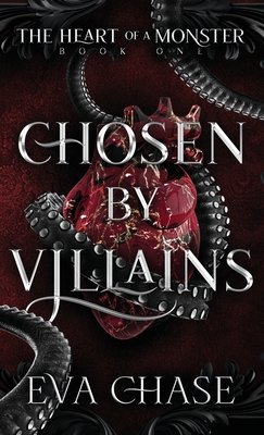 Chosen by Villains - Eva Chase
