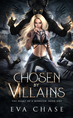 Chosen by Villains - Eva Chase