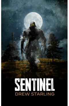 Coperta cărții 'Sentinel - Drew Starling'