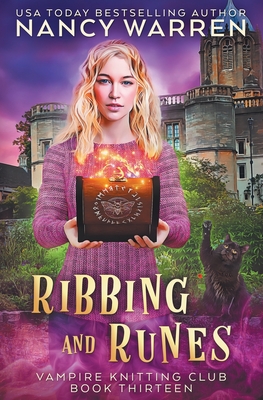 Ribbing and Runes: A Paranormal Cozy Mystery - Nancy Warren