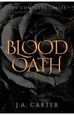 Poza produsului Blood Oath: A Paranormal Vampire Romance (The Complete Series) - J. A. Carter