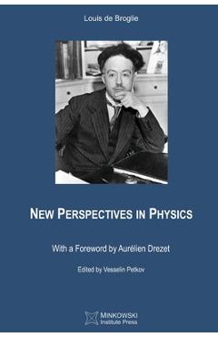 Coperta cărții 'New Perspectives in Physics - Vesselin Petkov'