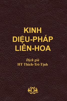 Kinh Diệu Pháp Liên Hoa (soft cover) - Tri Tinh Thich