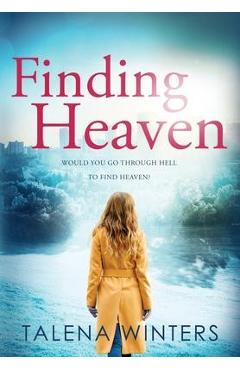 Poza produsului Finding Heaven - Talena Winters