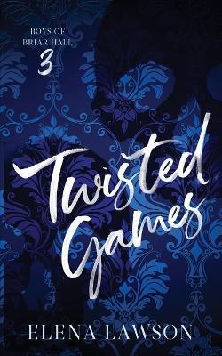 Twisted Games - Elena Lawson