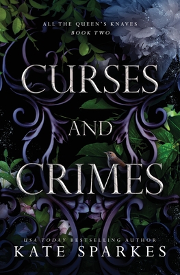 Curses and Crimes - Kate Sparkes