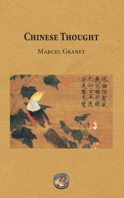 Chinese Thought - Marcel Granet