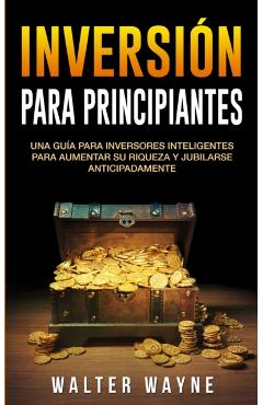 Spanish Investing for Beginners - Walt Waine
