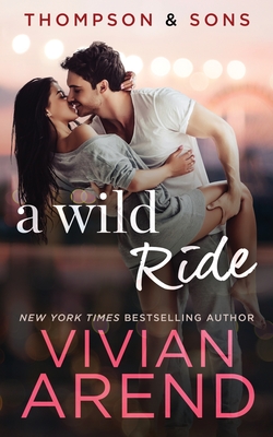 A Wild Ride - Vivian Arend