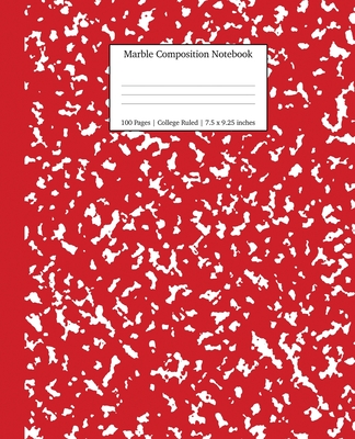 Marble Composition Notebook College Ruled: Red Marble Notebooks, School Supplies, Notebooks for School - Young Dreamers Press