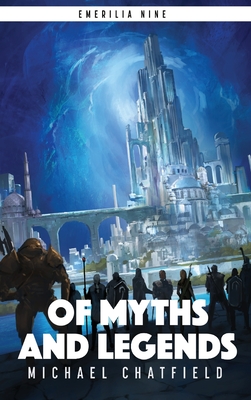 Of Myths And Legends - Michael Chatfield