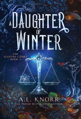 A Daughter of Winter - A. L. Knorr