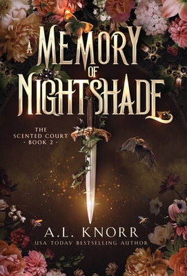 A Memory of Nightshade - A. L. Knorr