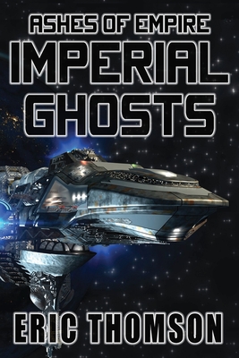 Imperial Ghosts - Eric Thomson
