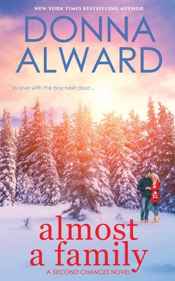 Almost a Family - Donna Alward