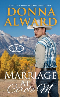 Marriage at Circle M - Donna Alward