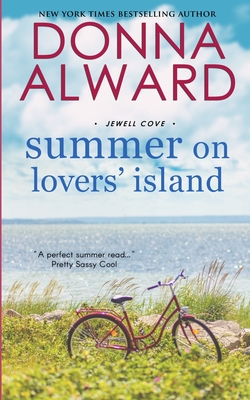 Summer on Lovers' Island - Donna Alward