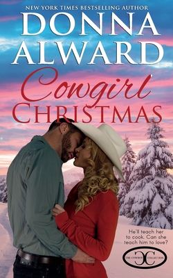 Cowgirl Christmas - Donna Alward