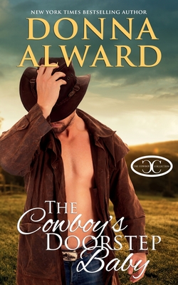 The Cowboy's Doorstep Baby - Donna Alward