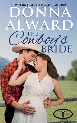 The Cowboy's Bride - Donna Alward