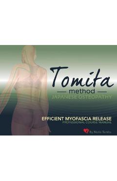 Coperta cărții 'Efficient Myofascia Release: Professional Course Manual - Norio Tomita'