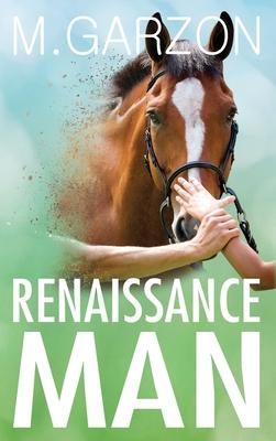 Renaissance Man - M. Garzon