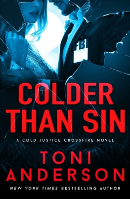 Colder Than Sin - Toni Anderson