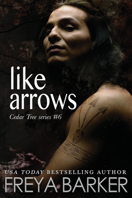Like Arrows - Freya Barker