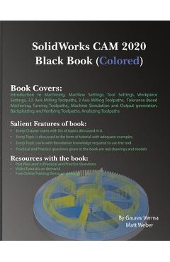 Coperta cărții 'SolidWorks CAM 2020 Black Book (Colored) - Gaurav Verma'