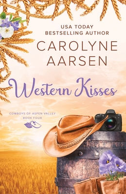 Western Kisses - Carolyne Aarsen