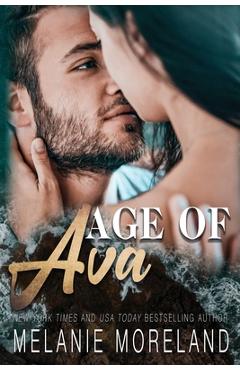 Poza produsului Age of Ava - Melanie Moreland