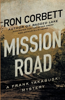 Mission Road - Ron Corbett