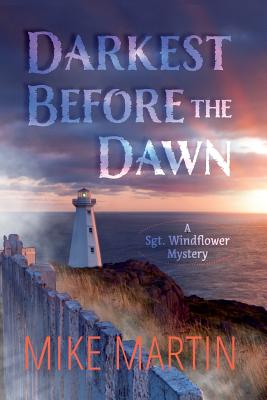 Darkest Before the Dawn - Mike Martin