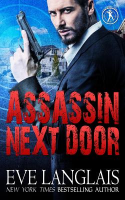 Assassin Next Door - Eve Langlais