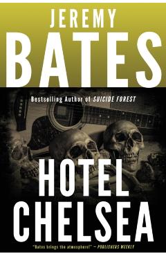 Hotel Chelsea - Jeremy Bates