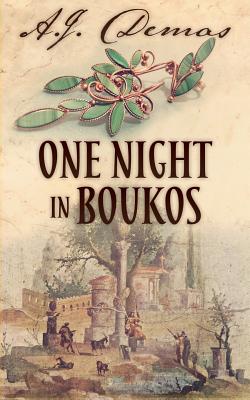 One Night in Boukos - A. J. Demas