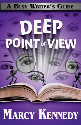 Deep Point of View - Marcy Kennedy