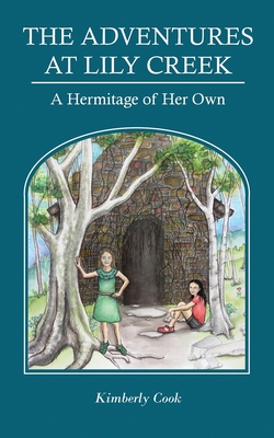 A Hermitage of Her Own - Kimberly Cook