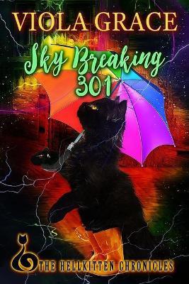 Sky Breaking 301 - Viola Grace