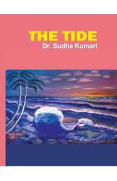 Coperta cărții 'The Tide - Sudha Kumari'