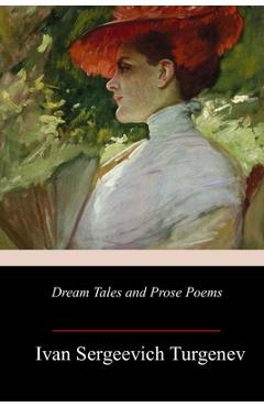 Poza produsului Dream Tales and Prose Poems - Constance Garnett