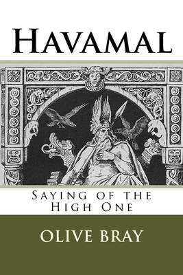Havamal: Saying of the High One - David Padgett