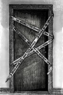 The Rooms: A Dread-Filled Pick-Your-Path Horror Novella - Yves Tourigny