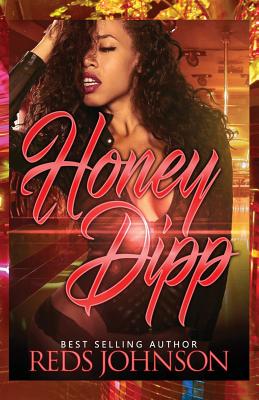 Honey Dipp - Reds Johnson