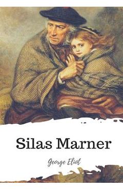 Coperta cărții 'Silas Marner - George Eliot'