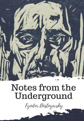 Notes from the Underground - Constance Garnett