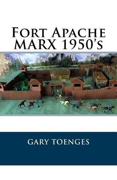 Poza produsului Fort Apache MARX 1950's - Gary Toenges