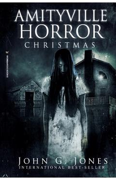 Coperta cărții 'Amityville Horror Christmas - John G. Jones'