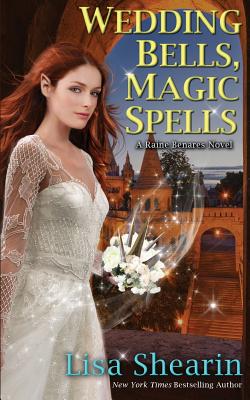 Wedding Bells, Magic Spells - Lisa Shearin